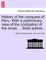 History of the conquest of Peru. With a preliminary view of the civilization of the Incas ... Sixth edition.
