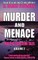 Murder and Menace