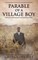 Parable of a Village Boy