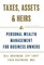 Taxes, Assets & Heirs