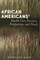 African Americans' Health Care Practices, Perspectives, and Needs