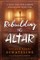 Rebuilding the Altar