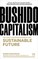 Bushido Capitalism