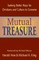 Mutual Treasure