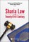 Sharia Law in the Twenty-First Century