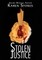 Stolen Justice