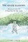The River Elkhorn-Recollections Of A Farm Boy Of The 1940s