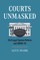 Courts Unmasked