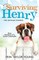 Still Surviving Henry