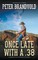 Once Late With a .38 (A Sheriff Ben Stillman Western)