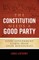 The Constitution Needs a Good Party