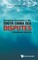 Navigating Uncertainty in the South China Sea Disputes: Interdisciplinary Perspectives