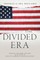 The Divided Era