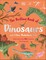 The Bedtime Book of Dinosaurs and Other Prehistoric Life