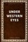 Under Western Eyes