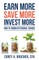 Earn More Save More Invest More