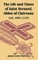 The Life and Times of Saint Bernard, Abbot of Clairvaux