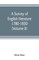 A survey of English literature, 1780-1830 (Volume II)