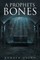 A Prophets Bones