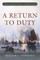 A Return to Duty