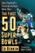 The First 50 Super Bowls