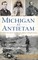 Michigan at Antietam