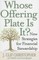 Whose Offering Plate Is It?