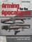 Arming for the Apocalypse