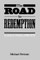 The Road to Redemption