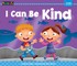 I Can Be Kind
