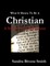 What It Means To Be A Christian