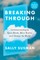 Breaking Through