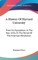 A History Of Harvard University