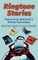 Ringtone Stories