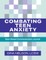 Combating Teen Anxiety