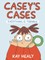 Casey's Cases: Everything Is Terrible