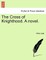 The Cross of Knighthood. a Novel.