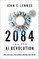 2084 and the AI Revolution, Updated and Expanded Edition