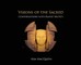 Visions of the Sacred