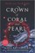 Crown of Coral and Pearl