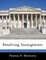 Resolving Insurgencies