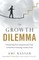 The Growth Dilemma