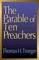 The Parable of Ten Preachers