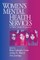 Women&#8242;s Mental Health Services