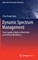 Dynamic Spectrum Management