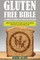 Gluten Free Bible