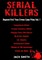 Serial Killers - Beyond Evil True Crime Case Files - Vol. 1