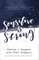 Sensitive and Strong