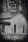 The Burnt Schoolhouse