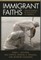 Immigrant Faiths